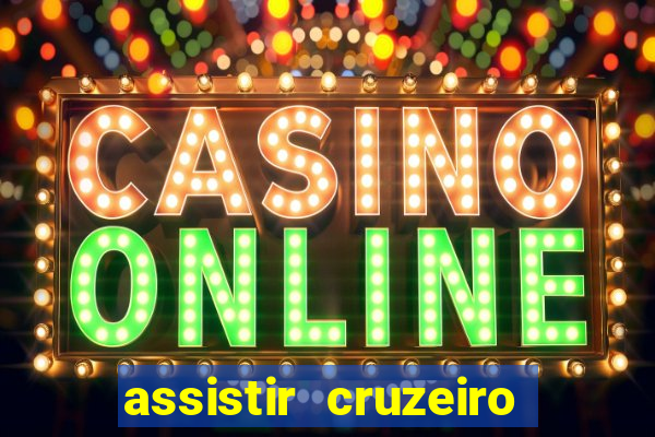 assistir cruzeiro das loucas online